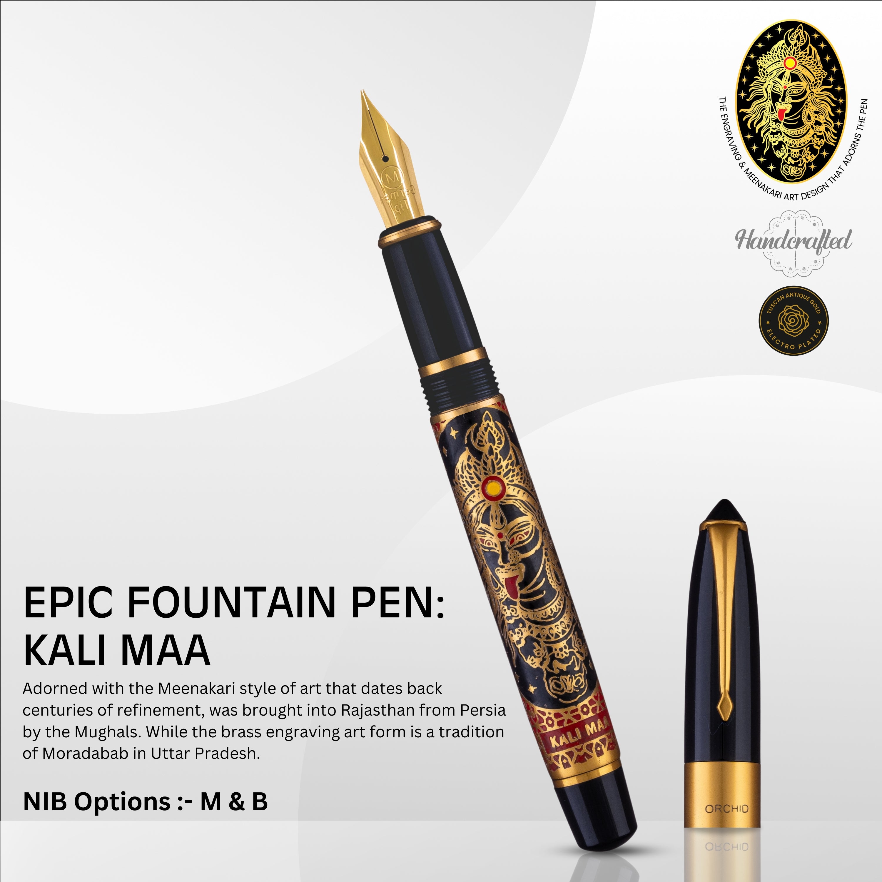 EPIC FOUNTAIN PEN - KALI MAA