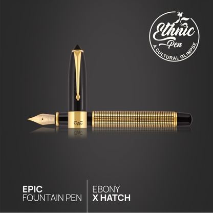 Epic Ebony X Hatch Fountain Pen