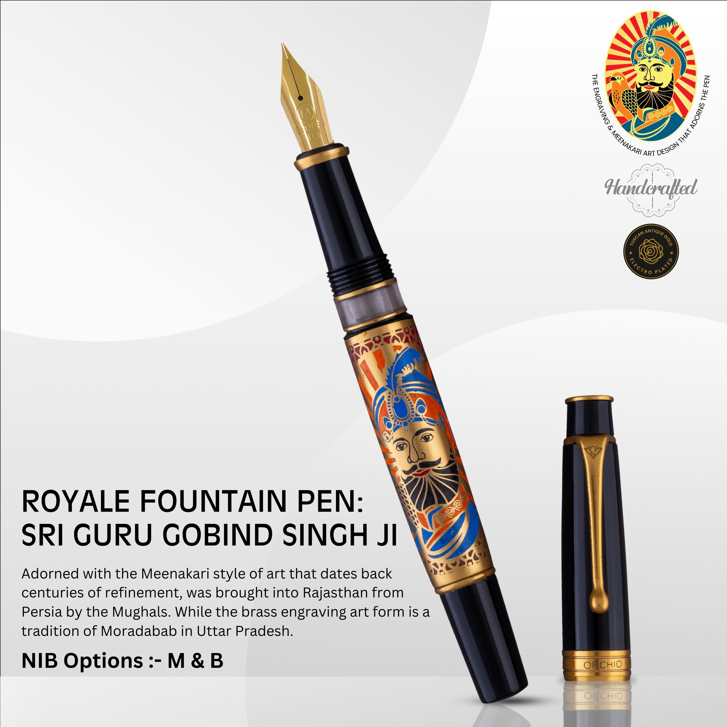 ROYALE FOUNTAIN PEN - SRI GURU GOBIND SINGH JI